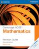 The Cambridge IGCSE?? Mathematics Revision Guide Book