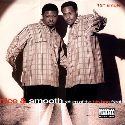 12inch Record NICE  SMOOTH  Return Of The Hip Hop Freaks 4228537791DJ Polygram 1994 US Rap  HipHopRB Used