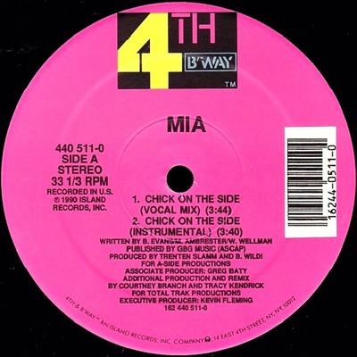 12inch Record MIA - Chick On The Side 4405110 4th & Broadway 1990 US Rap & Hip-Hop/R&B Used