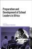 Kniha Preparation and Development of School Leaders In Africa