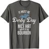 Funny Derby Day and mint juleps, Kentucky horse racing T-Shirt