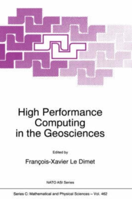 The High Performance Computing In the Geosciences : 462 Book