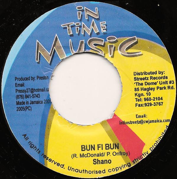 

7inch Record SHANE-O / KIPRICH - Bun Fi Bun / Weh Yu Do So Fa NONE In Time Music 2005 Jamaica Reggae, Ska & Dub Used