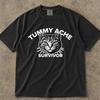 Tummy Ache Survivor Shirt, Tummy Hurts Shirt, Tummy Ache Survivor Raccoon, Tummy Ache Survivor Raccoon Shirt, Tummy Troubles Survivor Shirt