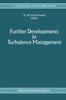 The Further Developments In Turbulence Management : 19 Book