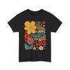 The Only Thing More Powerful Than Hate Is Love T-Shirt, Cute Floral Tee