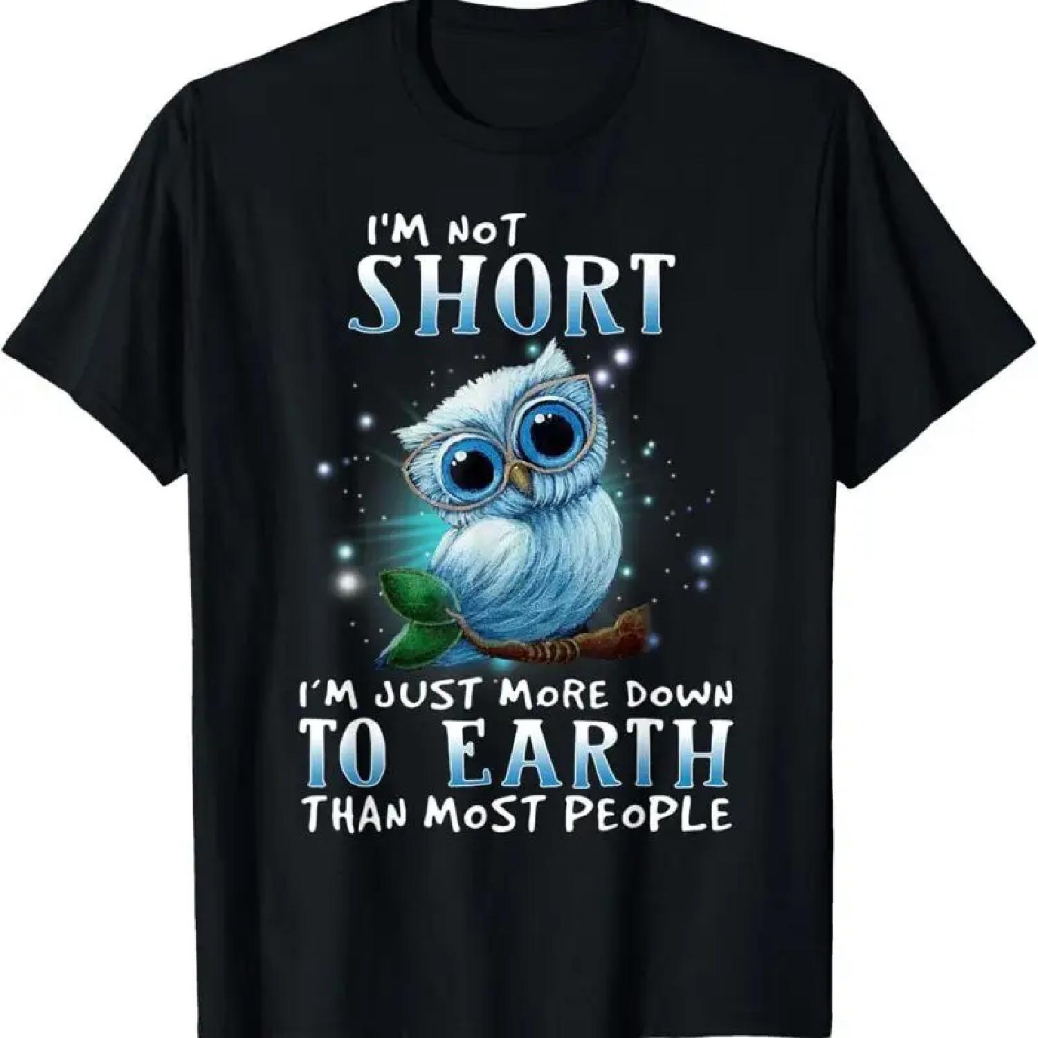 

I M Not Short Just More Down To Earth Than Most People T Shirt XXXXXL різнокольоровий