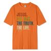 Jesus TShirt The Way The Truth The Life Cotton Short Sleeve New Arrival Breathable Christian Gift Bible Verse Tee for Men Women