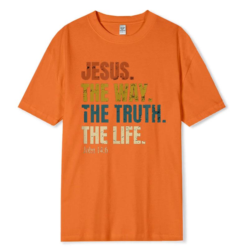 Jesus TShirt The Way The Truth The Life Cotton Short Sleeve New Arrival Breathable Christian Gift Bible Verse Tee for Men Women
