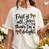 Comfort Colors® - First Of All Jesus Thinks I'm A Delight Shirt, Funny Christian Tee, Religious Humor Gift For Her, Leopard Bow Faith Shirt