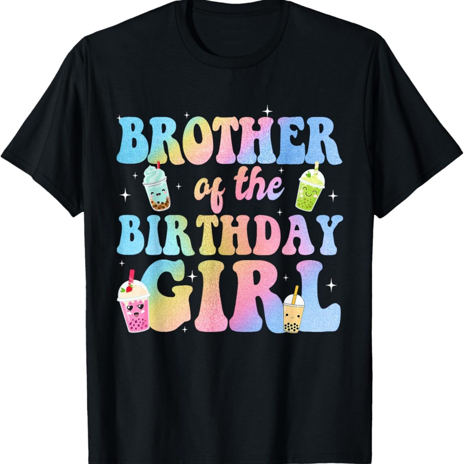 

Brother Of The Birthday Girl Bubble Boba Milk Tea Party T-Shirt XXXXXL чёрный