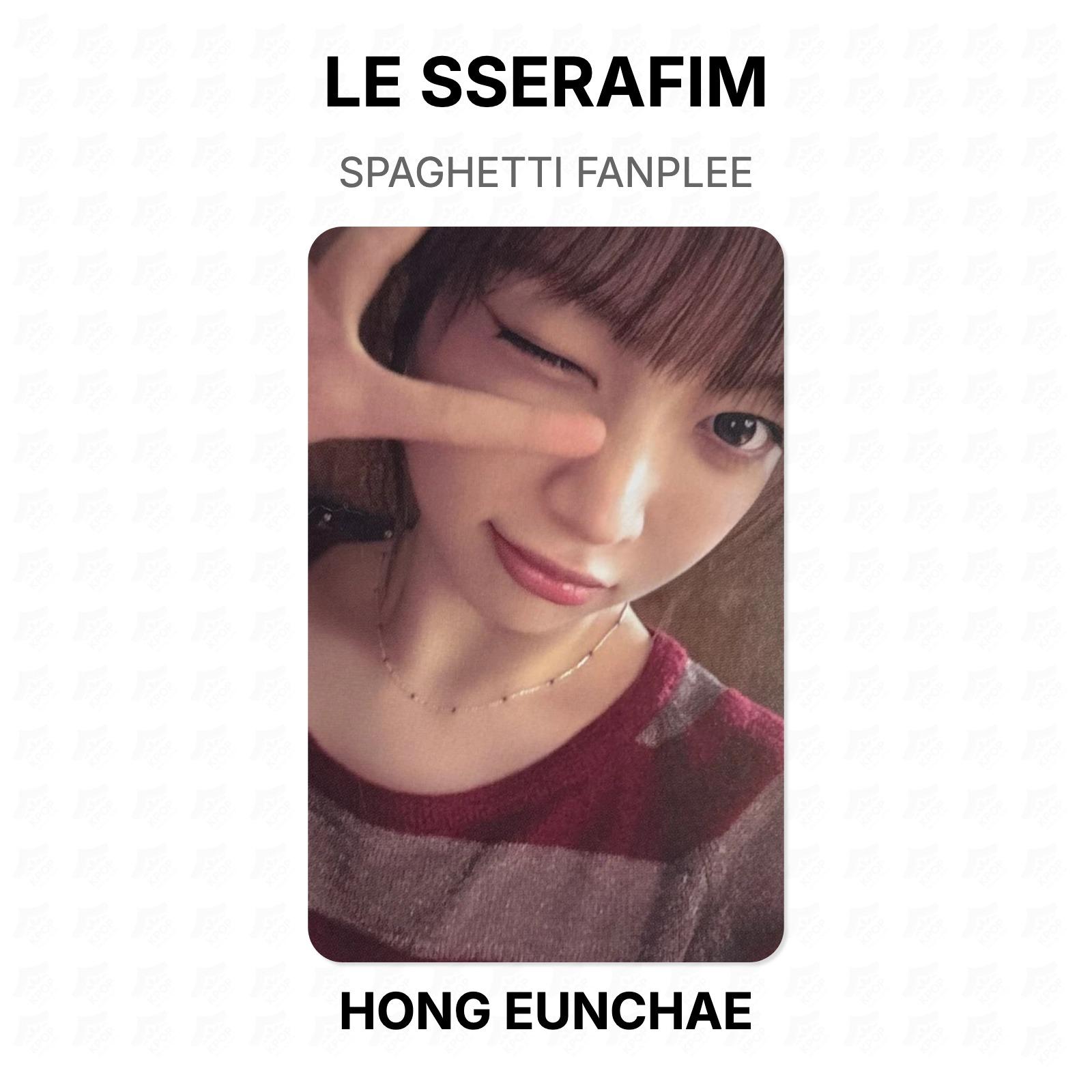 LE SSERAFIM SPAGHETTI FANPLEE Official Photocard HONG EUNCHAE