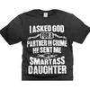 Funny Fathers Day T Shirt Smartass Daughter Vintage Washed Stretched Casual Unisex Stylish Top For Everyday Wear Graphic
