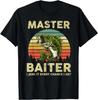 Master Baiter I Jerk It Every Chance I Get Funny Fishing T-Shirt