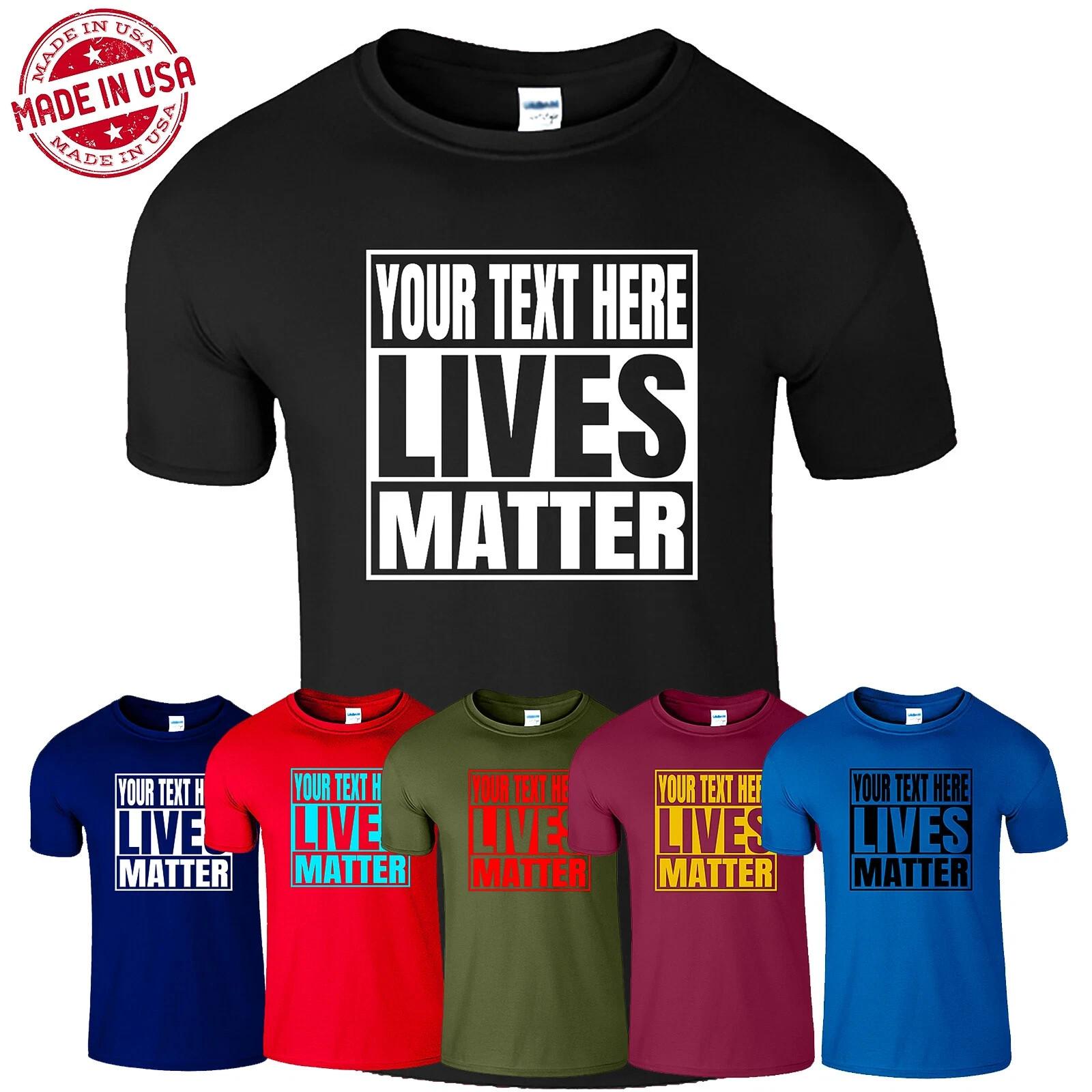 

Персонализированная футболка с надписью Lives Matter, ваша надпись, имя, смешная, саркастическая, подарок мужчине XL