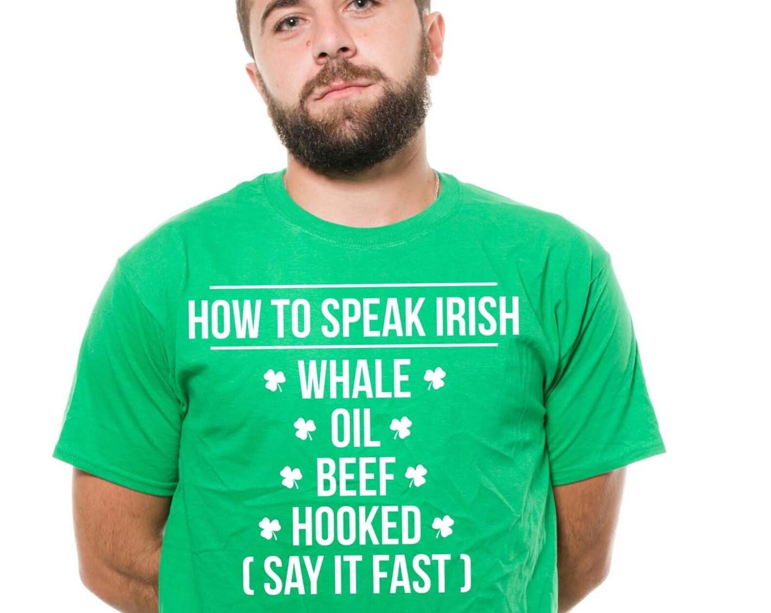 Funny St Patricks Day T-Shirt: How to Speak Irish Tee XL