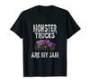 Monster Trucks Are My Jam Monster Truck Gift T-Shirt