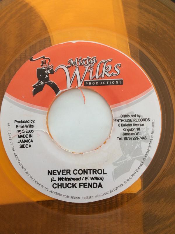 

7inch Record CHUCK FENDER - Never Control NONE Mista Wilks Pro Jamaica Reggae, Ska & Dub Used