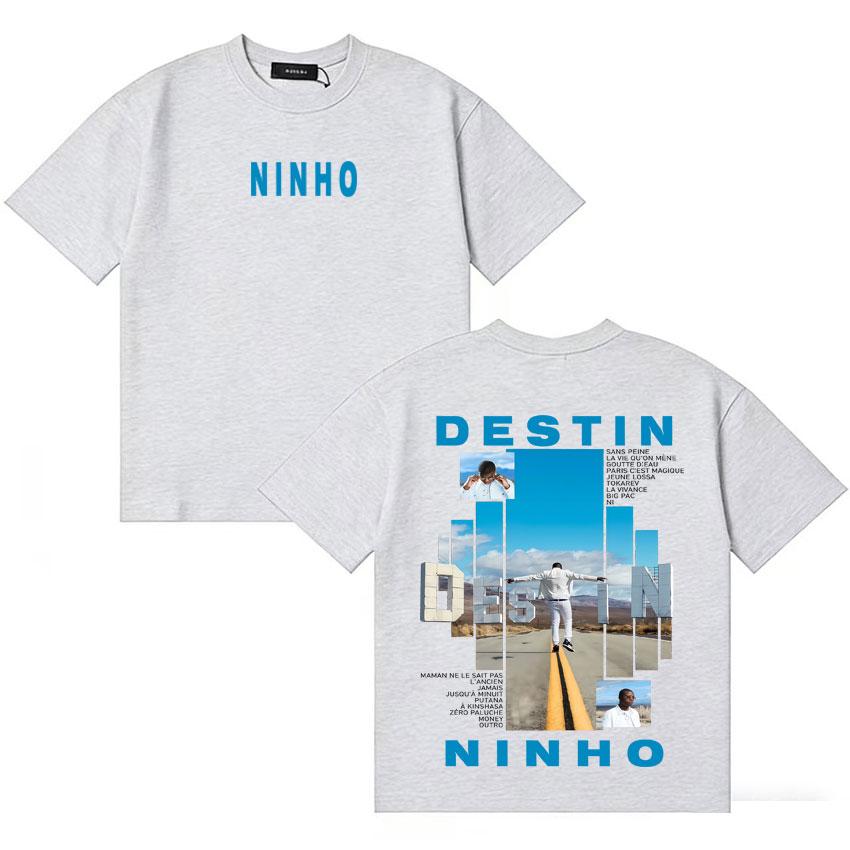 Rapper Ninho Destin Frence Music Poster Tshirt Gothic Loose Tshirts Unisex Women Double Sided Cotton Hot Sale Punk ONeck T Shirt