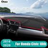 For Honda Civic 10th 2016 2017 2018 Car Dashboard Mat Sun Shade Trument Desk Non-slip Cover Accessories
