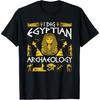 NEWTRUE Funny Archaeology Egyptian Gift Men Women Cool Ancient Egypt T-Shirt