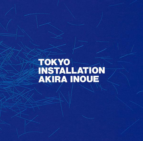 

CD AKIRA INOUE - TOKYO INSTALLATION (Blu-spec CD2) MHCL30712 ALDELIGHT 2022 Japan Jazz