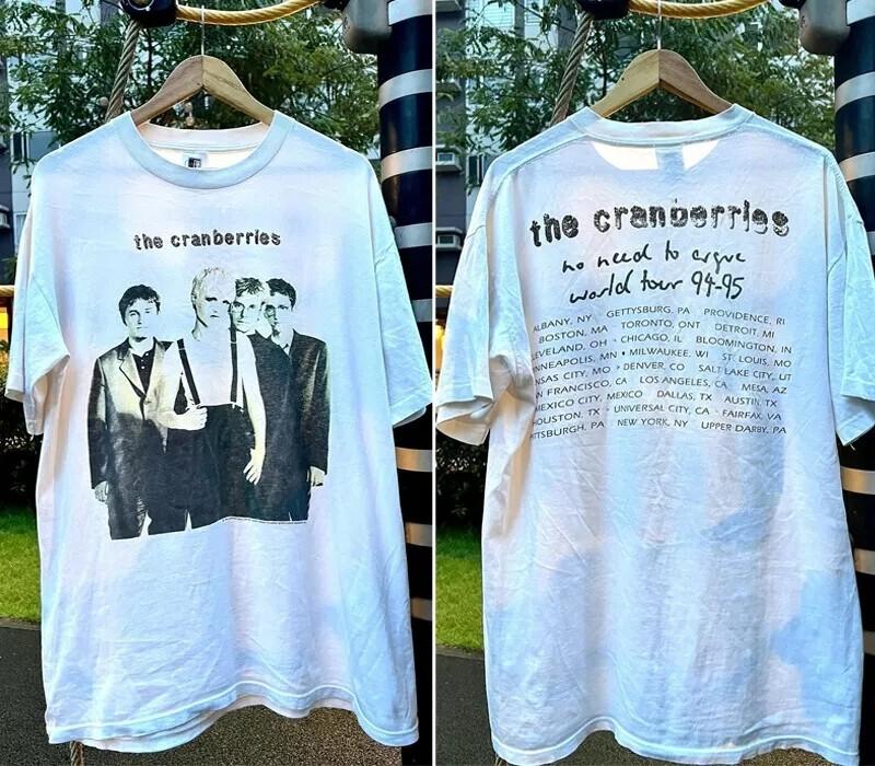 The Cranberries No Need To Argue World Tour 94-95 2 Side T shirt Reprint S-5XL Unisex T-Shirt XXXXL