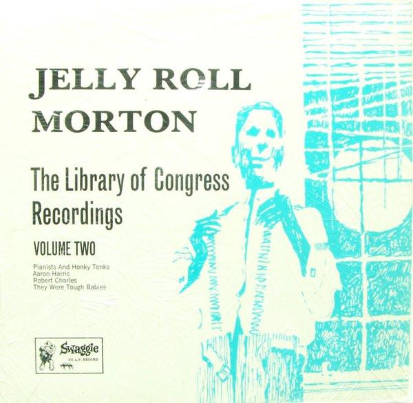 

LP Record JELLY ROLL MORTON - The Library Of Congress Recordings S1312 Swaggie Records Australia Jazz Used