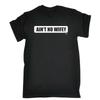 Aint No Wifey Wife Mens Funny Novelty T Shirt Top