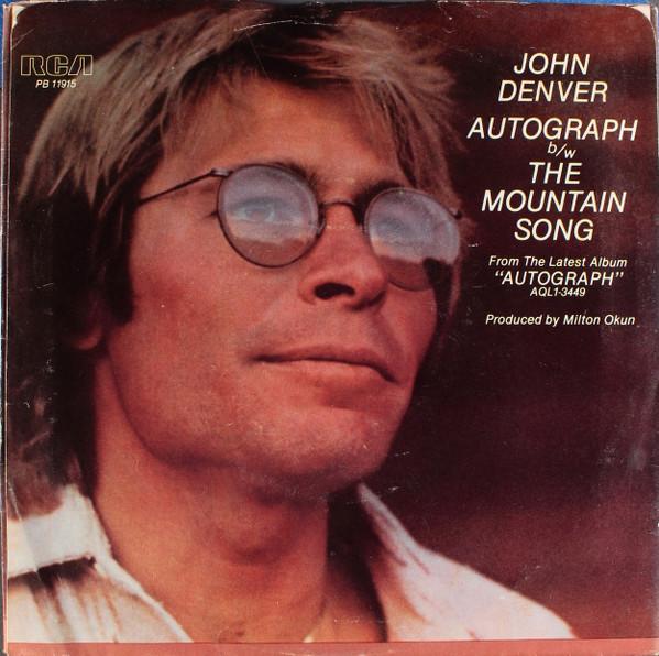 7inch Record JOHN DENVER  Autograph bw The Mountain Song PB11915 RCA 1980 US CountryFolk Used