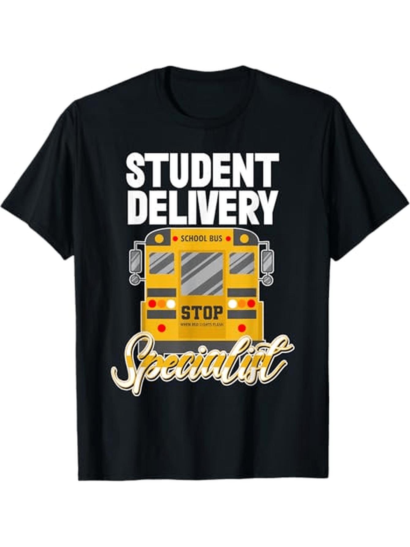 Student Delivery Specialist School Bus Driver Tshirt 100 Cotton Oneck Short Sleeve Summer Casual Unisexs Tshirt Streetwear S