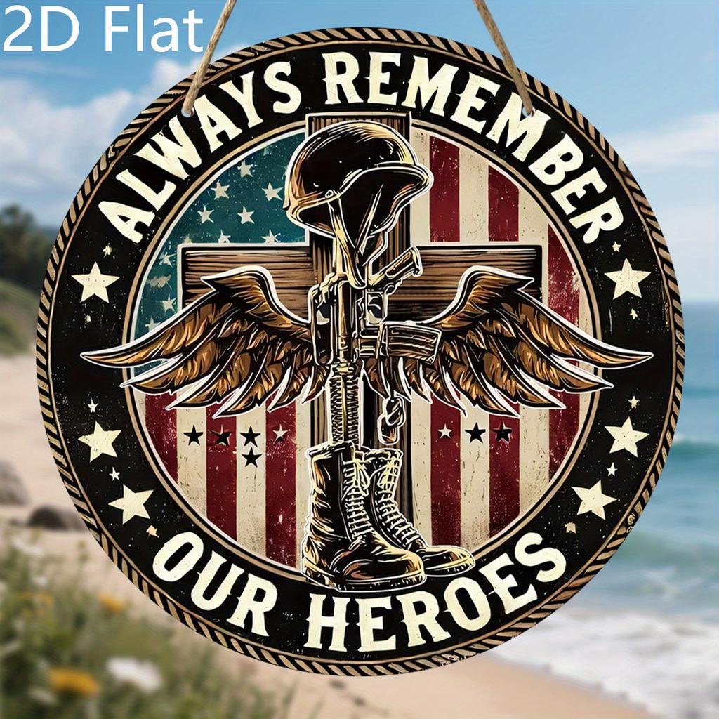 2D Flat, 1PC Memorial Day Wooden Hanging Sign Decorative Sign and Plaque, “Always Remember, Our Heroes”, Rustic Wings Flag Design Wall Art Sign
