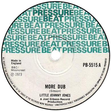 

7inch Record LITTLE JOHNNY JONES JOE GIBBS TH More Dub PB5515 Pressure Beat 1973 UK Reggae Ska Dub Used