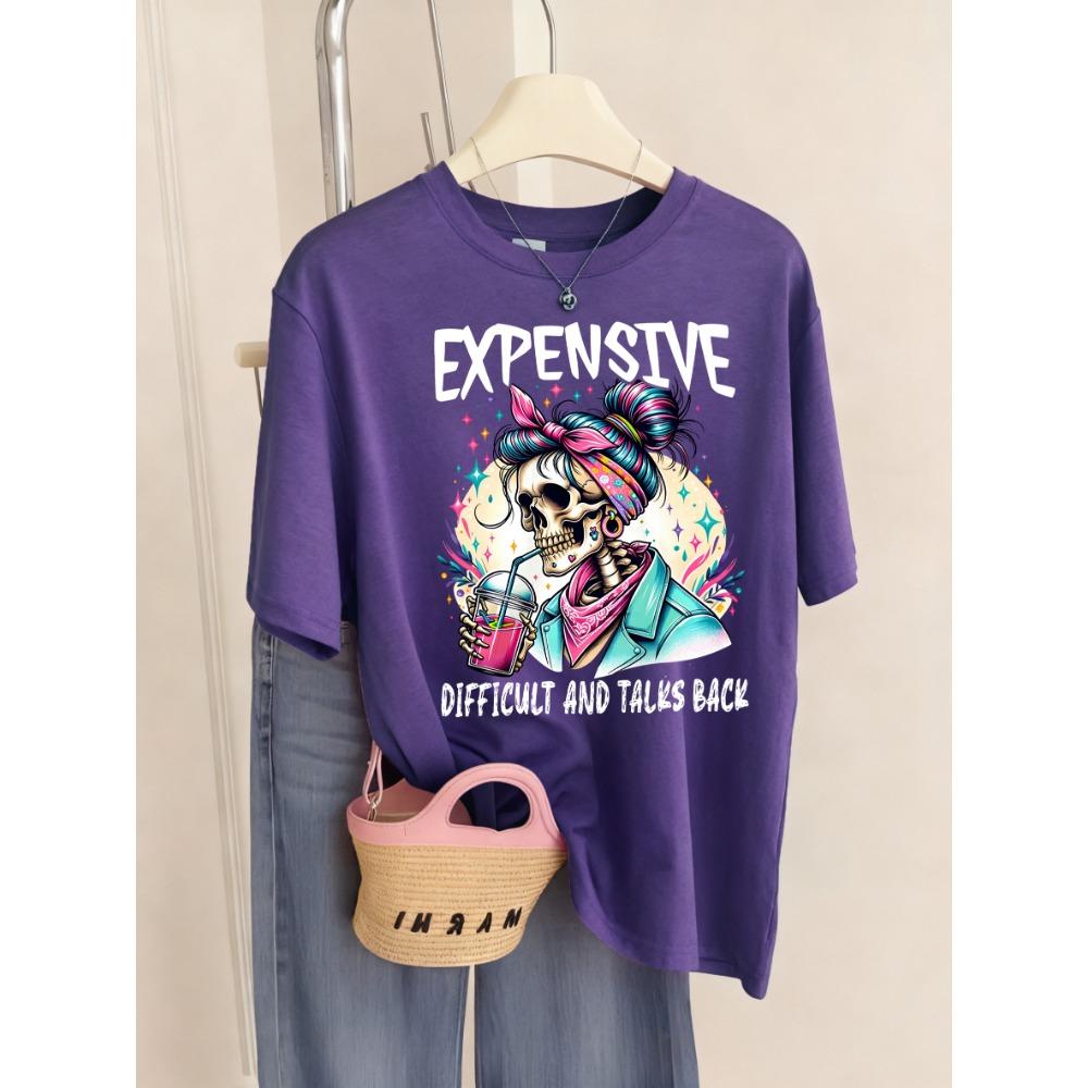 Expensive Talks Back Drink Fashion Skulls Print Womens T Shirt Summer Trendy Tee Shirts Casual Short Female Streetwear