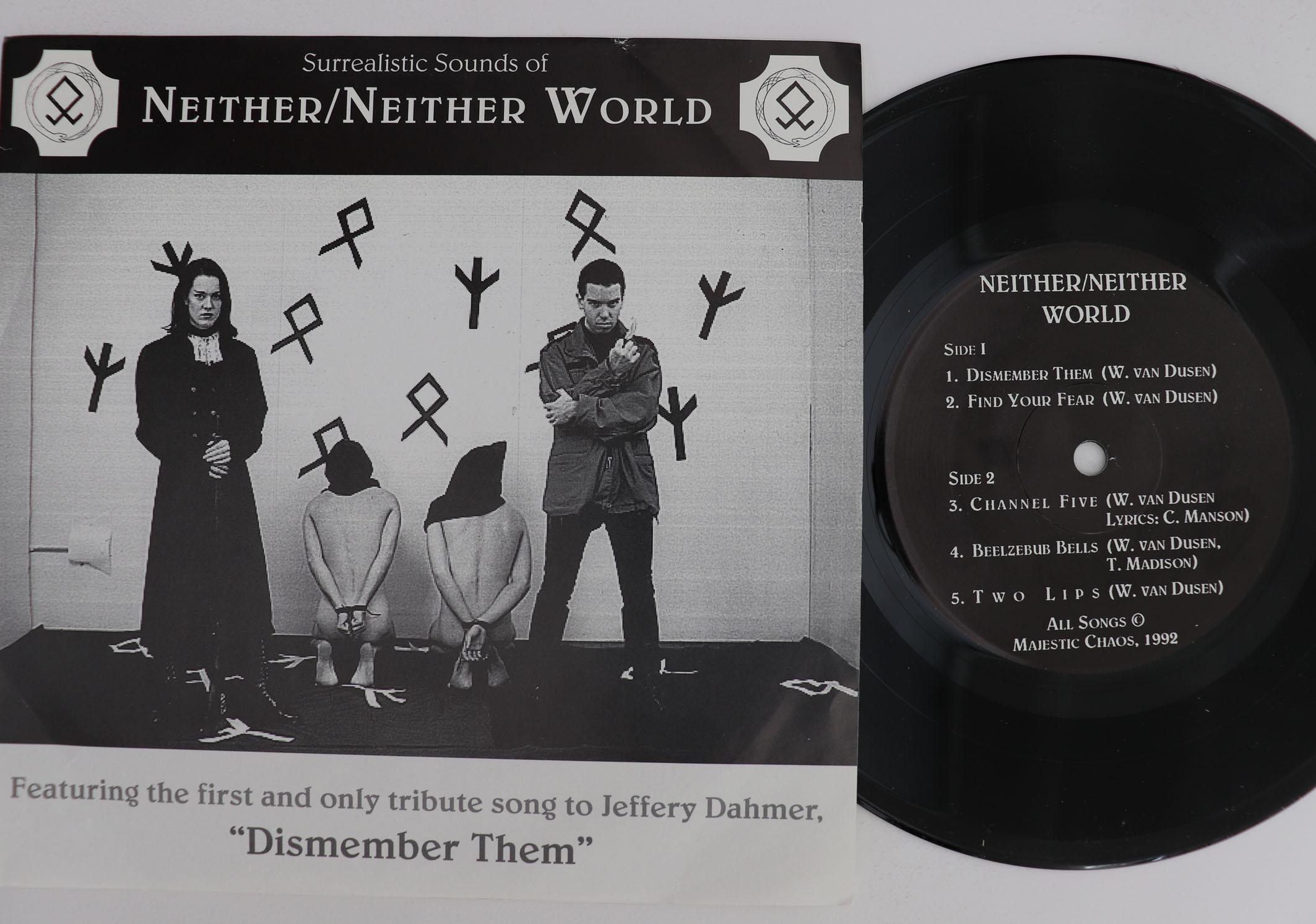 

7inch Record NEITHER/NEITHER WORLD - Dismember Them NONE MAJESTIC CHAOS 1992 USA & Cana Rock Used