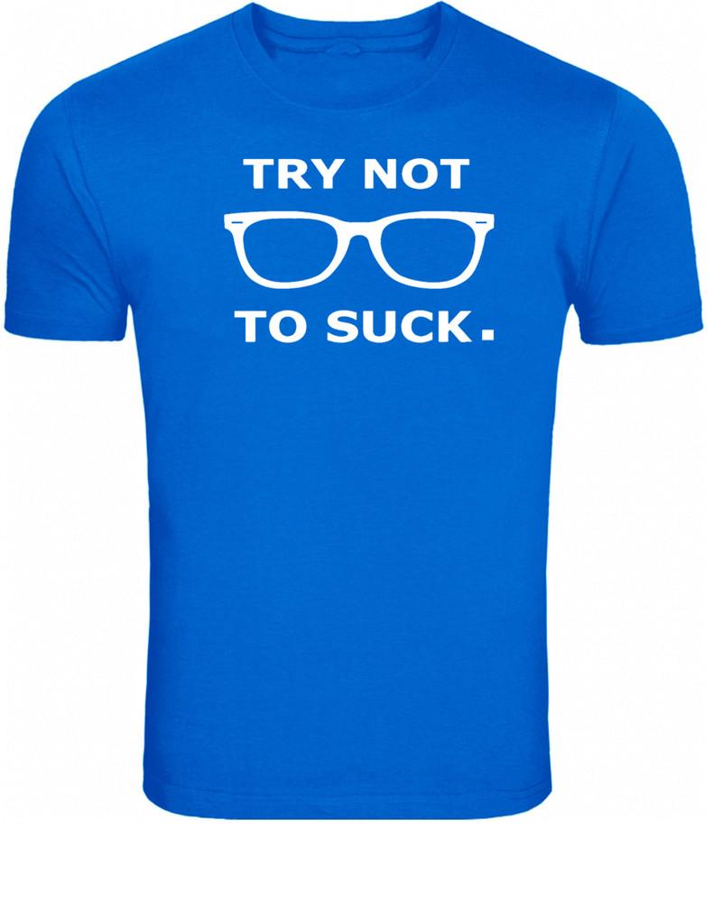 Try Not To Suck Chicago Cubs Maddon Men s T-Shirt funny cool shirt Unisex T-Shirt XXXXL