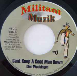 7inch Record GLEN WASHINGTON, DETERMINE - Can't Keep A Good Man Down / Let Pe NB019 Militant Muzik Unknown Reggae, Ska & Dub Used