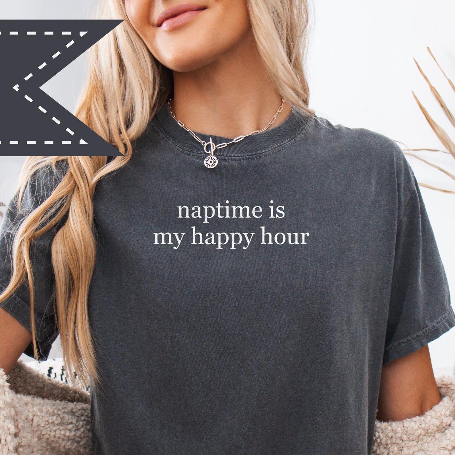 Graphic Tee Naptime is My Happy Hour, Mom Life Gift, Motherhood Shirt, Comfort Colors® Humor Tee, Teacher Appreciation M