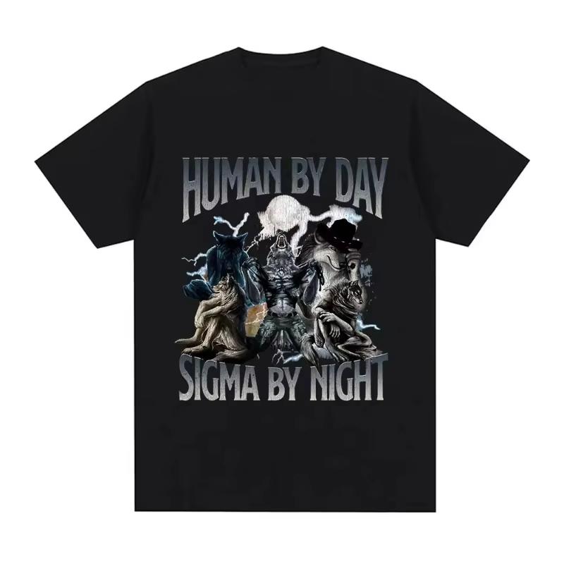 Human By Day Sigma By Night Funny Wolf Graphic T Shirt Men Women Casual Cotton Short Sleeve Oversized Tshirts Streetwear Unisex S