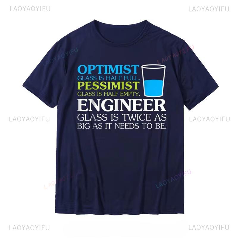 Funny Engineer Optimist Pessimist Glass TShirt Hot Sale Unique T Shirt Cotton Shirt Normal Fashion Tops Tees Fitness Clothes