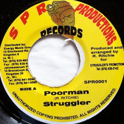 7-Zoll Schallplatte STRUGGLER - Poorman SPR0001 SPR Productions Jamaika Reggae, Ska & Dub Gebraucht