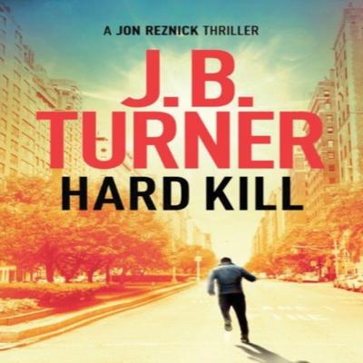 Hard Kill by J. B. Turner Paperback Book 9781503936614
