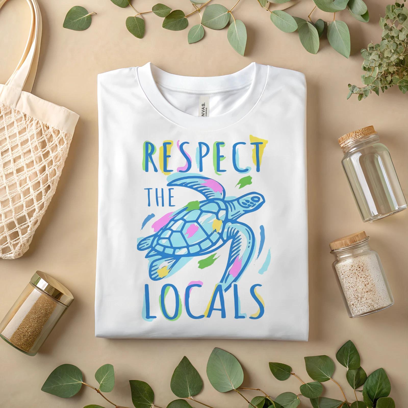 Respect The Locals Turtle Shirt – Ocean Conservation Graphic Tee A364 4XL