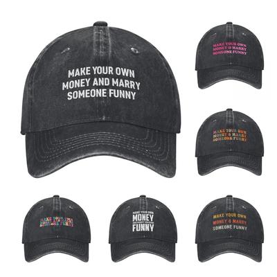 Retro Mach dein eigenes Geld & Heirate jemanden Lustigen Baseballkappe Unisex Distressed Denim Kopfbedeckung Zitat Outdoor Sommerhüte Kappe