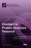 The Frontiers In Protein Structure Research Book