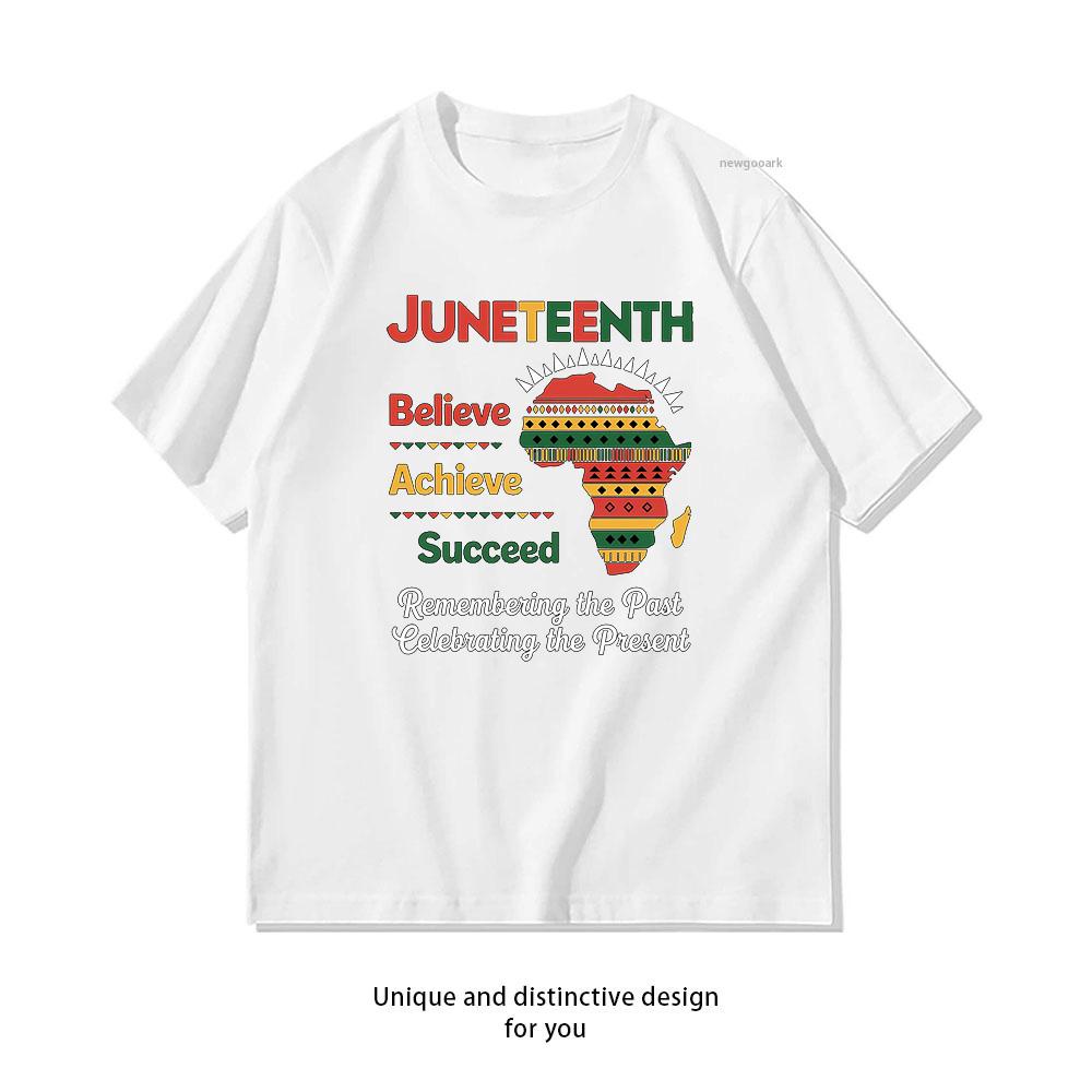 Juneteenth believe achieve succeed Is My Independence Day woman man Casual cotton printed t shirts summer Oneck tops tee S