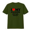 Funny I Love My Fiancée So Please Stay Away From Me T Shirt For Her Vintage Washed Top For Everyday Wear Casual Breathable