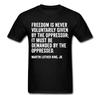 MLK Martin Luther King Jr. Quote Freedom T Shirt Tee Tee Protest