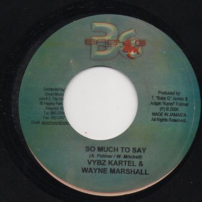 7inch Record VYBZ KARTEL & WAYNE MARSHALL - So Much To Say NONE Baby G Producti 2006 Jamaica Reggae, Ska & Dub Used