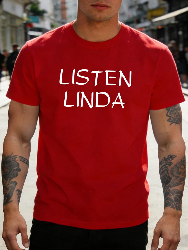 Unisex Cotton Short Sleeve Crew Neck Tee Listen Linda Text Funny Meme Print Gift For Unisex Dad Husband Soft Daily Casual Summer Top